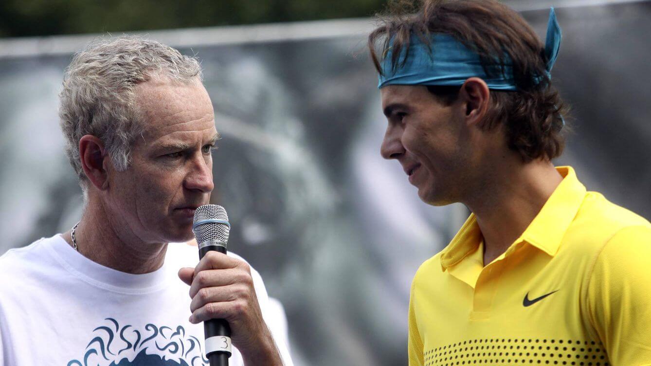 McEnroe: “Nunca he visto a nadie esforzarse como Nadal”